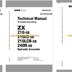 Hitachi ZX210-5B, ZX210LC-5B, ZX210LCN-5B, ZX240N-5B Hydraulic Excavator Technical and Workshop Manual