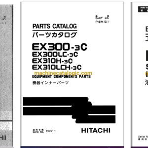 Hitachi EX300-3C,EX300LC-3C,EX310H-3C,EX310LCH-3C Excavator Full Parts and Engine Parts Catalog