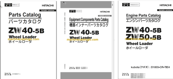 Hitachi ZW40-5B Wheel Loader Full Parts and Engine Parts Catalog