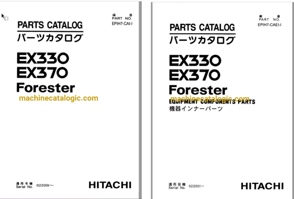 Hitachi EX330,EX370 Forester Full Parts Catalog