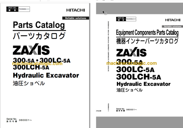 Hitachi ZX300-5A,ZX300LC-5A,ZX300LCH-5A Hydraulic Excavator Full Parts and Engine Parts Catalog