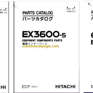 Hitachi EX3600-5 Excavator Full Parts Catalog