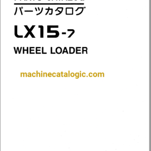 Hitachi LX15-7 Wheel Loader Full Parts and Engine Parts Catalog