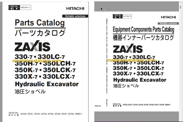 Hitachi ZX300-7, ZX330LC-7, ZX350H-7, ZX350LCH-7, ZX350K-7, ZX350LCK-7, ZX330X-7, ZX330LCX-7 Hydraulic Excavator Full Parts Catalog