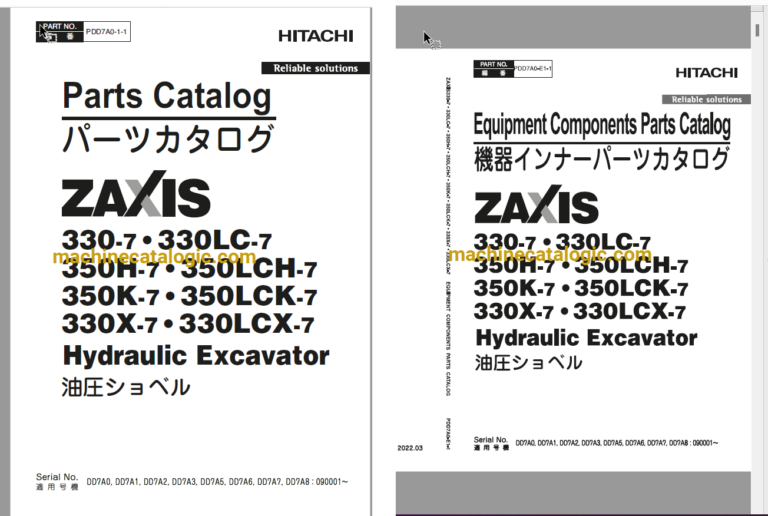 Hitachi ZX300-7, ZX330LC-7, ZX350H-7, ZX350LCH-7, ZX350K-7, ZX350LCK-7, ZX330X-7, ZX330LCX-7 Hydraulic Excavator Full Parts Catalog