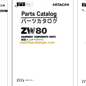 Hitachi ZW80 Wheel Loader Full Parts and Engine Parts Catalog