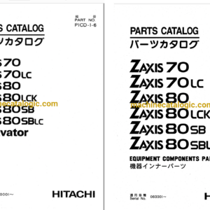 Hitachi ZX70, ZX70LC, ZX80, ZX80LCK, ZX80SB, ZX80SBLC Excavator Full Parts Catalog