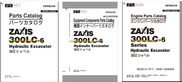 Hitachi ZX300LC-6 Hydraulic Excavator Full Parts and Engine Parts Catalog