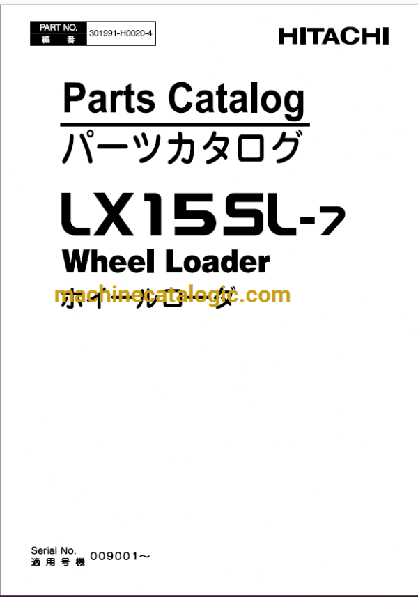 Hitachi LX15SL-7 Step In Loader Parts and Engine Parts Catalog