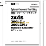 Hitachi ZX300LC-7 ZX300LCN-7 Series Hydraulic Excavator Full Parts and Engine Parts Catalog