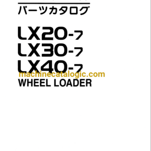 Hitachi LX20-7,LX30-7,LX40-7 Wheel Loader Full Parts Catalog