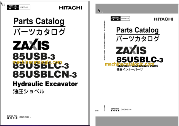 Hitachi ZX85USB-3, ZX85USBLC-3, ZX85USBLCN-3 Hydraulic Excavator Full Parts Catalog