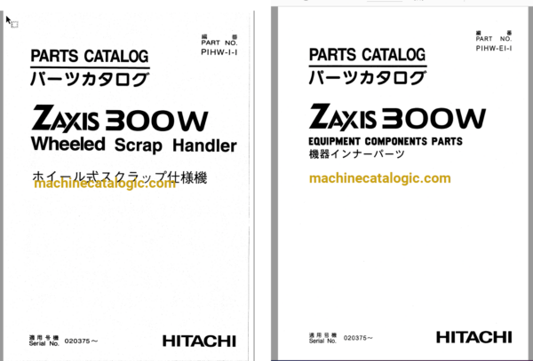 Hitachi ZX300W Wheeled Scrap Handler Full Parts Catalog