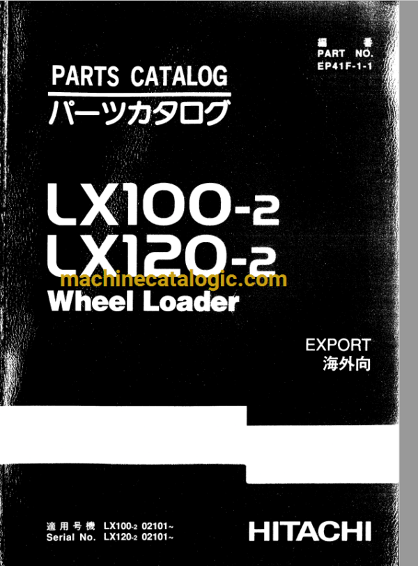 Hitachi LX100-2,LX120-2 Wheel Loader Parts Catalog