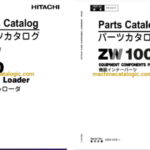 Hitachi ZW100 Wheel Loader Full Parts Catalog