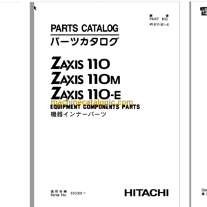 Hitachi ZX110, ZX110M, ZX110-E Excavator Full Parts and Engine Parts Catalog