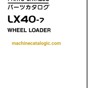 Hitachi LX40-7 Wheel Loader Full Parts Catalog