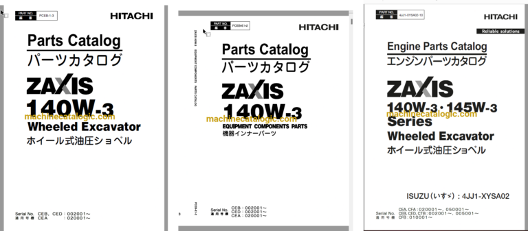 Hitachi ZX140W-3 Wheeled Excavator Full Parts and Engine Parts Catalog