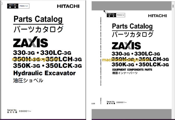 Hitachi ZX330-3G,ZX330LC-3G,ZX350H-3G,ZX350LCH-3G,ZX350K-3G,ZX350LCK-3G Hydraulic Excavator Full Parts Catalog