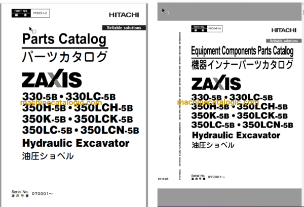 Hitachi ZX330-5B,ZX330LC-5B,ZX350H-5B,ZX350LCH-5B,ZX350K-5B,ZX350LCK-5B,ZX350LC-5B,ZX350LCN-5B Hydraulic Excavator Full Parts Catalog