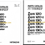 Hitachi ZX120,ZX120-E,ZX130,ZX130H,ZX130K,ZX130LCN Excavator Full Parts Catalog