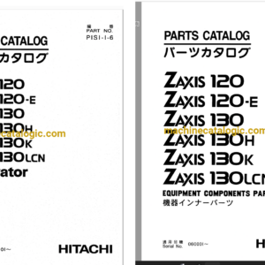 Hitachi ZX120,ZX120-E,ZX130,ZX130H,ZX130K,ZX130LCN Excavator Full Parts Catalog