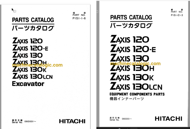 Hitachi ZX120,ZX120-E,ZX130,ZX130H,ZX130K,ZX130LCN Excavator Full Parts Catalog