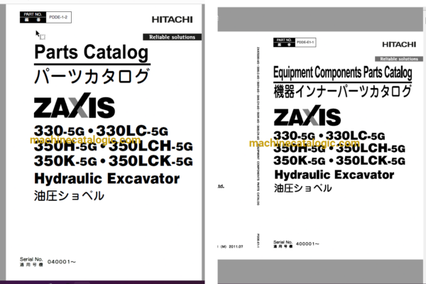 Hitachi ZX330-5G,ZX330LC-5G,ZX350H-5G,ZX350LCH-5G,ZX350K-5G,ZX350LCK-5G Hydraulic Excavator Full Parts Catalog