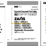 Hitachi ZX330-6,ZX330LC-6,ZX350H-6,ZX350LCH-6,ZX350K-6,ZX350LCK-6,ZX350LC-6,ZX350LCN-6 Hydraulic Excavator Full Parts and Engine Parts Catalog