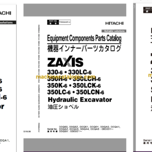 Hitachi ZX330-6,ZX330LC-6,ZX350H-6,ZX350LCH-6,ZX350K-6,ZX350LCK-6,ZX350LC-6,ZX350LCN-6 Hydraulic Excavator Full Parts and Engine Parts Catalog