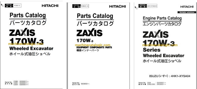 Hitachi ZX170W-3 Wheeled Excavator Full Parts and Engine Parts Catalog