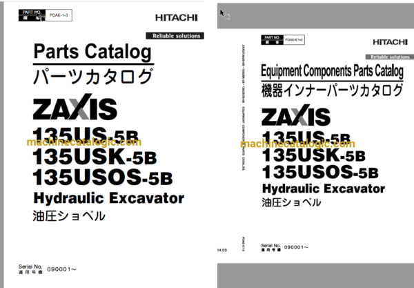 Hitachi ZX135US-5B,ZX135USK-5B,ZX135USOS-5B Hydraulic Excavator Full Parts Catalog