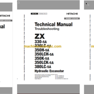 Hitachi ZX330-5A, ZX330LC-5A, ZX350H-5A, ZX350LCH-5A, ZX350K-5A, ZX350LCK-5A, ZX380LC-5A Hydraulic Excavator Technical and Workshop Manual