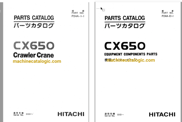 Hitachi CX650 Crawler Crane Full Parts Catalog