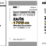 Hitachi ZX170W-5B Wheeled Excavator Full Parts and Engine Parts Catalog