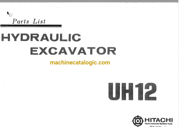 Hitachi UH12 Hydraulic Excavator Parts Catalog