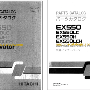 Hitachi EX550,EX550LC,EX550H,EX550LCH Excavator Full Parts Catalog