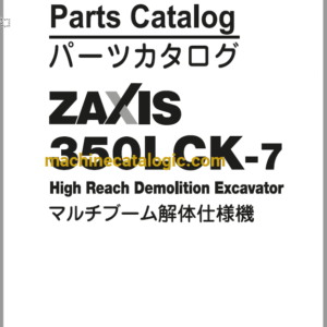 Hitachi ZX350LCK-7 High Reach Demolition Excavator Parts Catalog