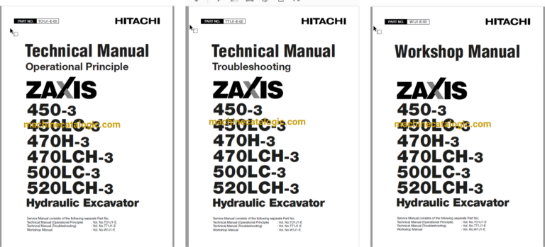 Hitachi ZX450-3,ZX450LC-3,ZX470H-3,ZX470LCH-3,ZX500LC-3,ZX520LCH-3 Hydraulic Excavator Technical and Workshop Manual