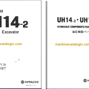 Hitachi UH14-2, UH171 Hydraulic Excavator Full Parts Catalog