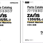 Hitachi ZX135USL-3 Forest Machine Full Parts Catalog