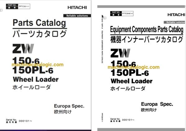 Hitachi ZW150-6,ZW150PL-6 Wheel Loader Full Parts Catalog