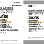 Hitachi ZX225USRLC-6 Series Hydraulic Excavator Full Parts Catalog