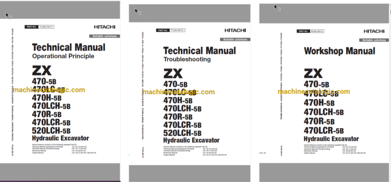 Hitachi ZX470-5B, ZX470LC-5B,ZX470H-5B,ZX470LCH-5B,ZX470R-5B,ZX470LCR-5B Hydraulic Excavator Technical and Workshop Manual