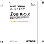 Hitachi ZX160LC Excavator Full Parts and Engine Parts Catalog