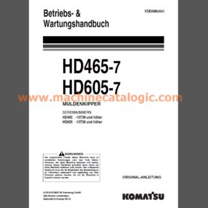 Komatsu HD465-7, HD605-7 MULDENKIPPER Bedienungs- und Wartungsanleitung Deutsch