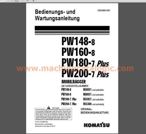 Komatsu PW148-8, PW160-8, PW180-7 Plus, PW200-7 Plus MOBILEBAGGER Bedienungs- und Wartungsanleitung Deutsch