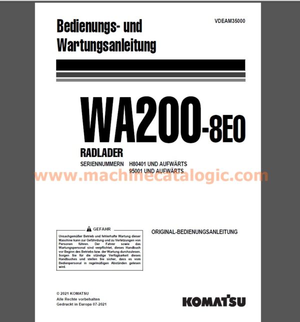 Komatsu WA200-8E0 RADLADER Bedienungs- und Wartungsanleitung Deutsch