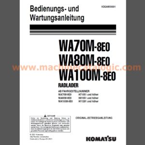 Komatsu WA70M-8E0, WA80M-8E0, WA100M-8E RADLADER Bedienungs- und Wartungsanleitung Deutsch