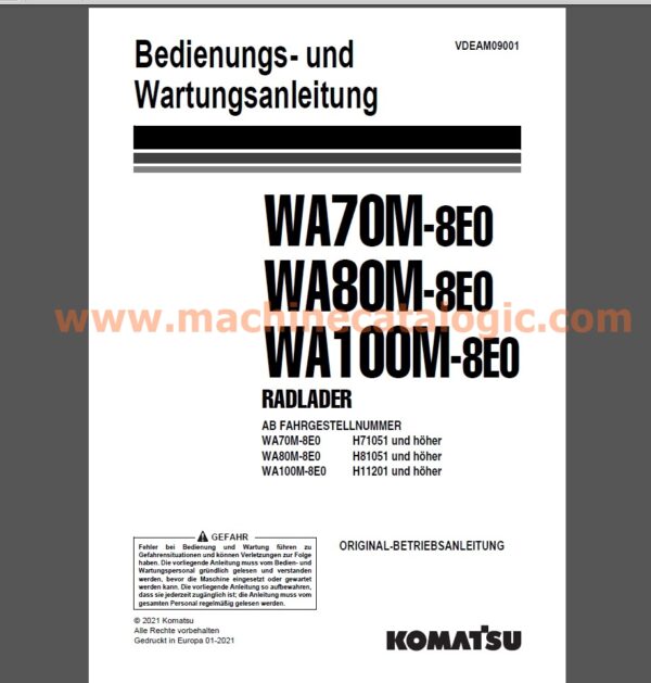 Komatsu WA70M-8E0, WA80M-8E0, WA100M-8E RADLADER Bedienungs- und Wartungsanleitung Deutsch